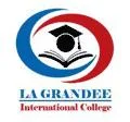 LA GRANDEE International College